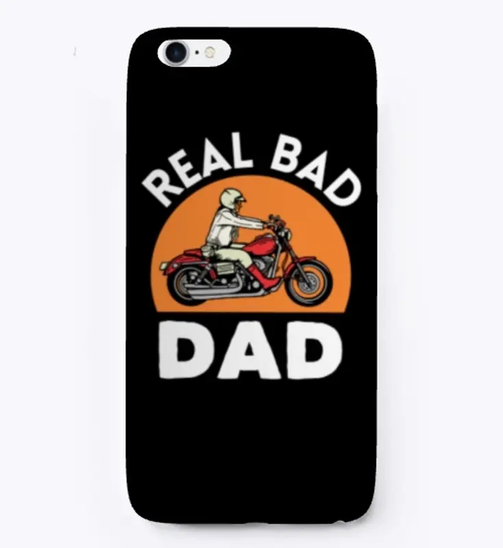 Real Bad Dad IPhone Case